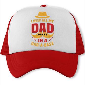 Vintage I Keep All My Dad Jokes In A Dad-A-Base Funny Dad Trucker Cap - Seseable