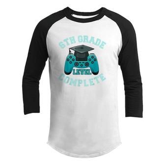 6Th Grade Graduation Gifts For Boys 6Th Grade Level Complete Youth Raglan Shirt - Seseable