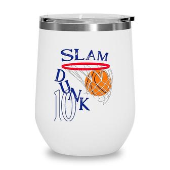10 Years Old Slam Dunk 10Th Basketball Birthday Party Gift Wine Tumbler | Mazezy