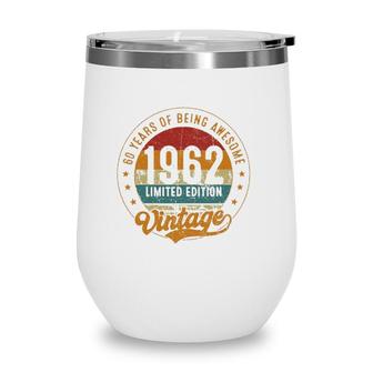 60Th Birthday Decoration Vintage 1962 60 Years Old Wine Tumbler | Mazezy