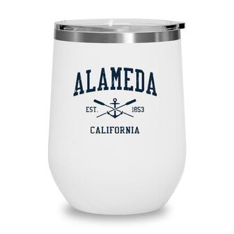 Alameda Ca Vintage Navy Crossed Oars & Boat Anchor Wine Tumbler | Mazezy