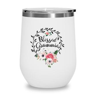 Blessed Grammie For Women Flower Decor Grandma Wine Tumbler | Mazezy