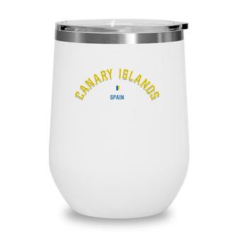 Canary Islands Spain - Vintage Holiday Travel Tenerife Wine Tumbler | Mazezy
