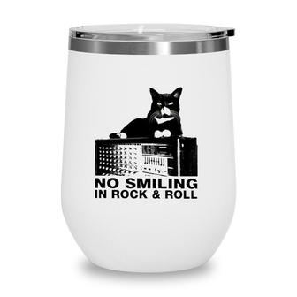 Cat No Smiling In Rock And Roll Wine Tumbler | Mazezy