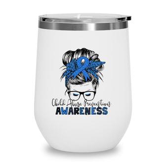 Child Abuse Prevention Awareness Messy Hair Bun Wine Tumbler | Mazezy