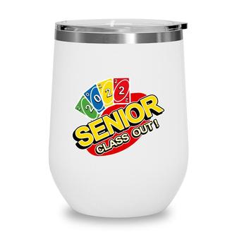 Class Of 2022 Senior Twenty-Dos Gamer Class Out Grad Gifts Wine Tumbler - Seseable