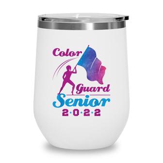 Color Guard Senior 2022 Flags Graduation Wine Tumbler - Seseable