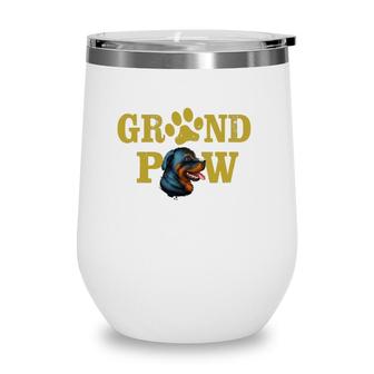 Dogs 365 Rottweiler Grand Paw Grandpaw Grandpa Dog Lover Wine Tumbler | Mazezy