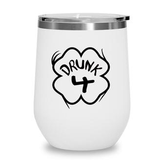Drunk 4St Patricks Day Parade Group Matching Gift Wine Tumbler | Mazezy