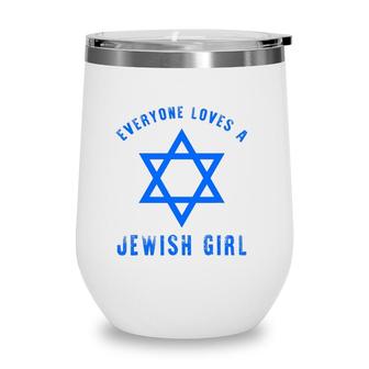 Everyone Loves Jewish Girl Floral Jewish Women Gift Wine Tumbler | Mazezy