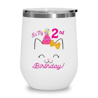 Kids Its My 2Nd Birthday Girl Kitty Cat Theme Party Two Wine Tumbler | Mazezy