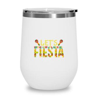 Lets Fiesta Cute Decoration Gift For Human Wine Tumbler - Seseable