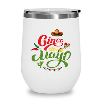 Lets Fiesta Mexico Mexican Lover Funny Cinco De Mayo Wine Tumbler - Seseable