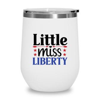 Little Miss Liberty July Independence Day Red Start 2022 Wine Tumbler - Seseable