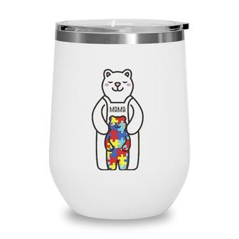 Mama Bear Autism Awareness Mothers Day Womens Gift Wine Tumbler | Mazezy