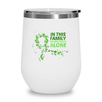 May Mental Health Awareness Month Green Ribbons Family Gift Raglan Baseball Tee Wine Tumbler - Seseable