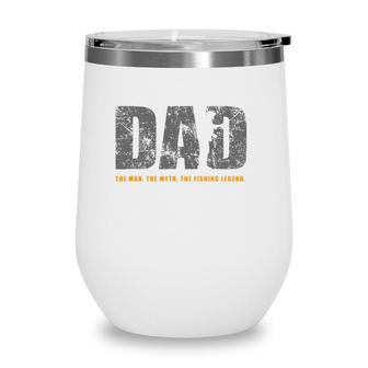 Mens Fishing Dad Fishing Lover Gift Wine Tumbler | Mazezy