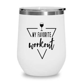My Favorite Workout Bridesmaid Winery Napa Girls Women Trip Wine Tumbler | Seseable CA