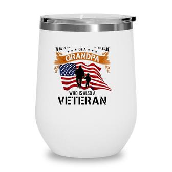 Never Underestimate The Tenacious Power Of A Grandpa Who Is Also A Veteran Wine Tumbler - Seseable