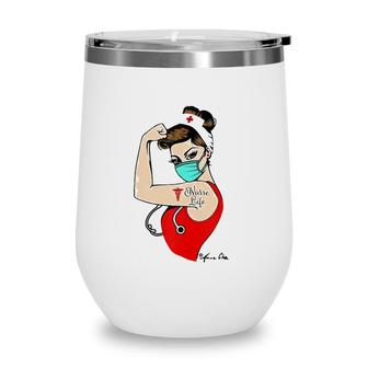 Nurse Life Girl Power Modern Pin Up Rosie Riveter Women Mask Wine Tumbler | Mazezy
