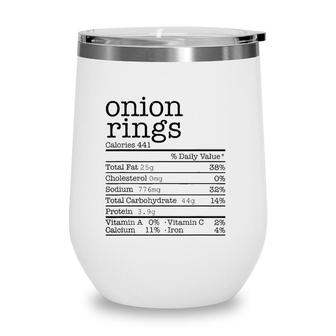 Onion Rings Nutrition Facts Funny Thanksgiving Christmas Wine Tumbler | Seseable CA