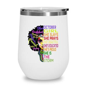 Queens Are Born In October S For Women - Birthday Girl Wine Tumbler | Mazezy