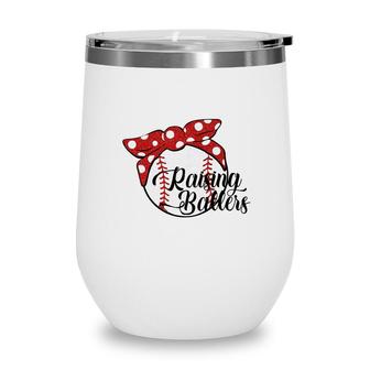 Raising Ballers Glitter Baseball Busy Raising Ballers Baseball Bow Wine Tumbler - Seseable