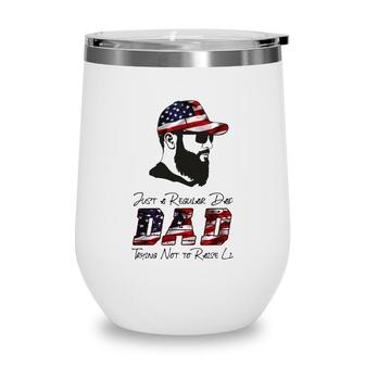 Regular Dad Trying Not To Raise Liberals Dad Hat Wine Tumbler - Seseable