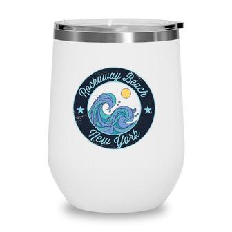 Rockaway Beach Ny New York Souvenir Nautical Surfer Graphic Wine Tumbler | Mazezy