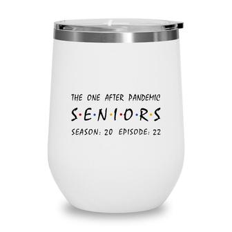 Senior 2022 Graduation Gift Senior Class Of 2022 Wine Tumbler | Seseable CA
