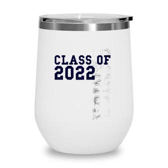 Senior Class Of 2022 Graduation 2022 Raglan Baseball Tee Wine Tumbler | Mazezy