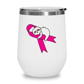 Sloth Pink Ribbon Warrior Cute Breast Cancer Awareness Gifts Wine Tumbler | Mazezy