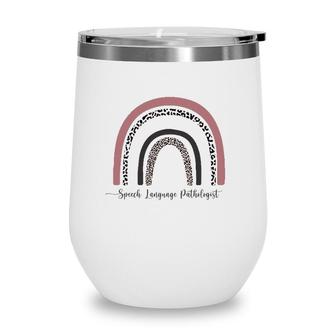 Slp Speech Language Pathologist Therapist Wine Tumbler | Mazezy