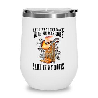 Southern Western Sand In My Boots Leopard Cowgirl Boots Hat Wine Tumbler | Mazezy