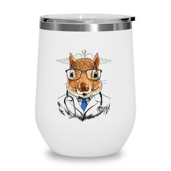 Squirrel Doctor Vet Veterinarian Animal Lover Wine Tumbler | Mazezy