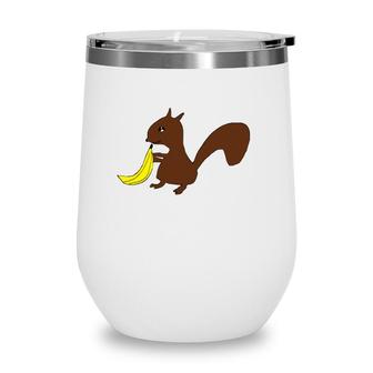 Squirrel With Banana Cute Funny Graphic Wine Tumbler | Mazezy