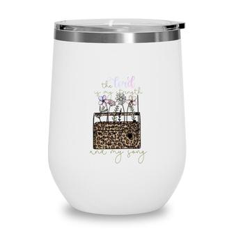 The Lord Of My Strength And My Song Flower And Leopard Christian Style Wine Tumbler - Seseable