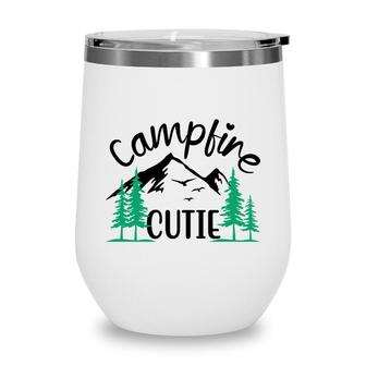 Travel Lover Has Camp With Campfire Cutie In Their Exploration Wine Tumbler - Seseable