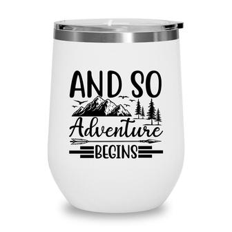 Travel Lover Likes Exploring And So Adventure Begining Wine Tumbler - Seseable