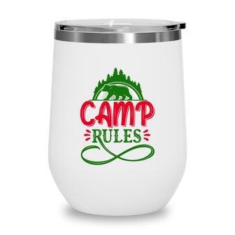 Travel Lover Makes Camp Rules For Them In The Exploration Wine Tumbler - Seseable