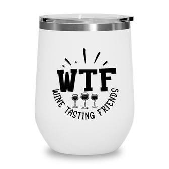Wine Tasting Friends Wine Tumbler | Seseable UK