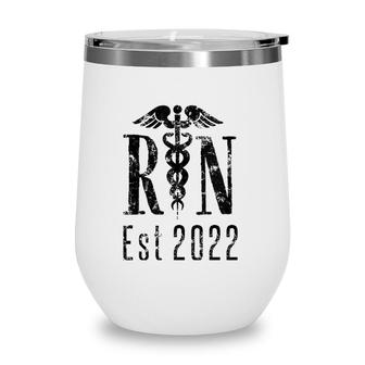 Womens Registered Nurse Rn Est 2022 Nursing Graduation Gift V-Neck Wine Tumbler | Mazezy
