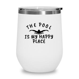 Womens The Pool Is My Happy Place Funny Swimmers V-Neck Wine Tumbler | Mazezy