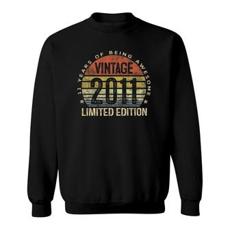 11 Years Old Gifts Vintage 2011 Limited Edition 11Th Birthday Sweatshirt - Seseable
