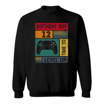 12 Years Old 12Th Birthday Boy Time To Level Up Gamer Birthday Sweatshirt - Seseable