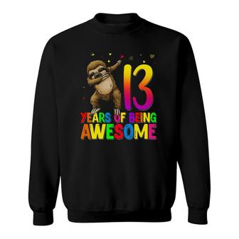 13 Years Old Birthday Sloth Dabbing 13Th Birthday Sloth Sweatshirt - Seseable
