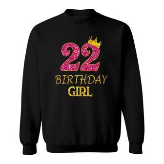 22Nd Birthday Girl Princess 22 Years Old 22Nd Gift Sweatshirt - Seseable