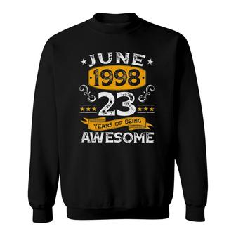 23Rd Birthday Distressed June 1998 Decorations 23 Years Old Sweatshirt - Seseable