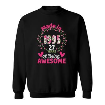 27 Years Old 27Th Birthday Born In 1995 Women Girls Floral Sweatshirt - Seseable