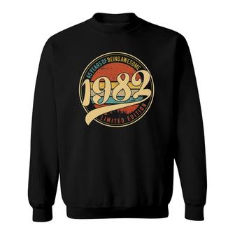 40 Years Old Bday Vintage 1982 Limited Edition 40Th Birthday Sweatshirt - Seseable